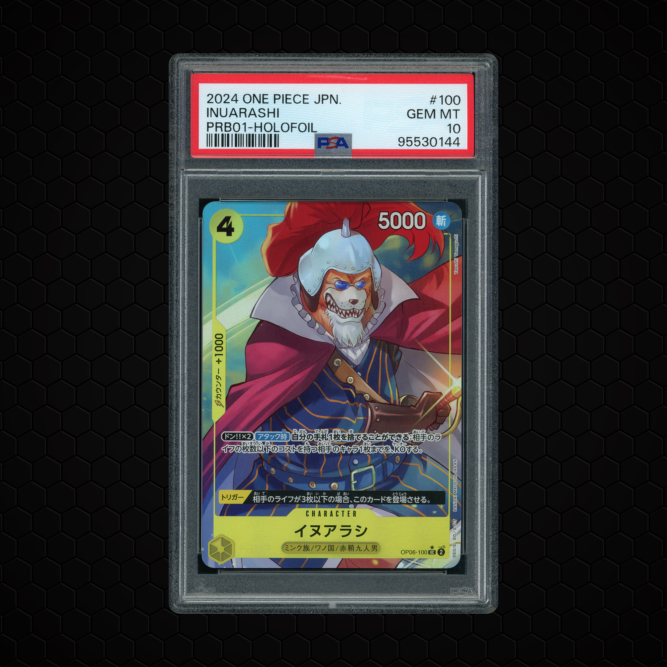 2024 Japanese The Best Inuarashi #OP06-100 PSA 10