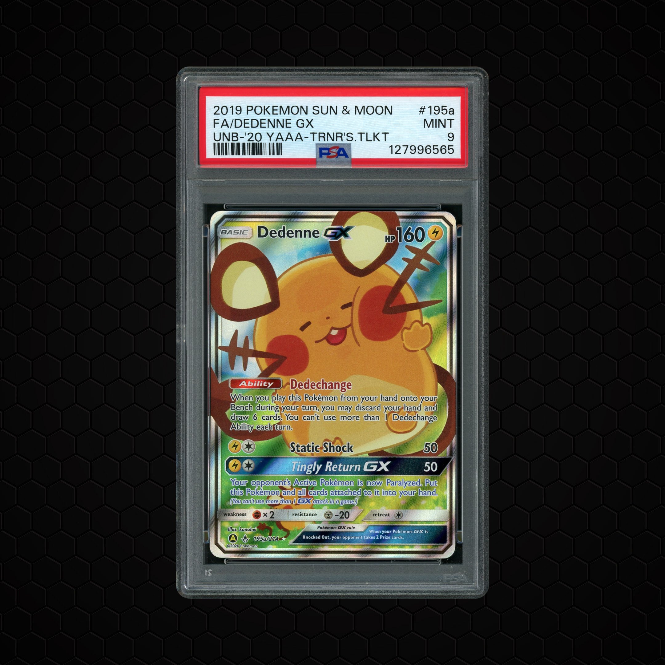 2019 Unbroken Bonds Dedenne GX #195a PSA 9